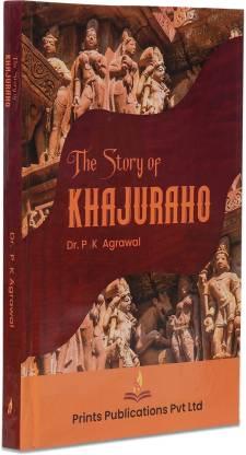 THE STORY OF KHAJURAHO