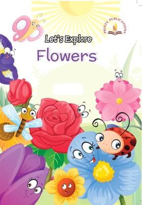 Let's Explore Flowers