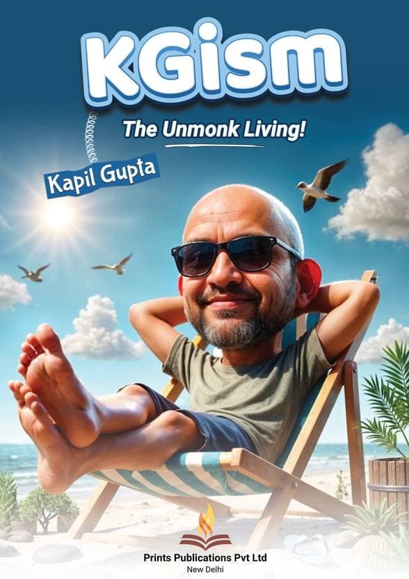 KGism: The Unmonk Living!