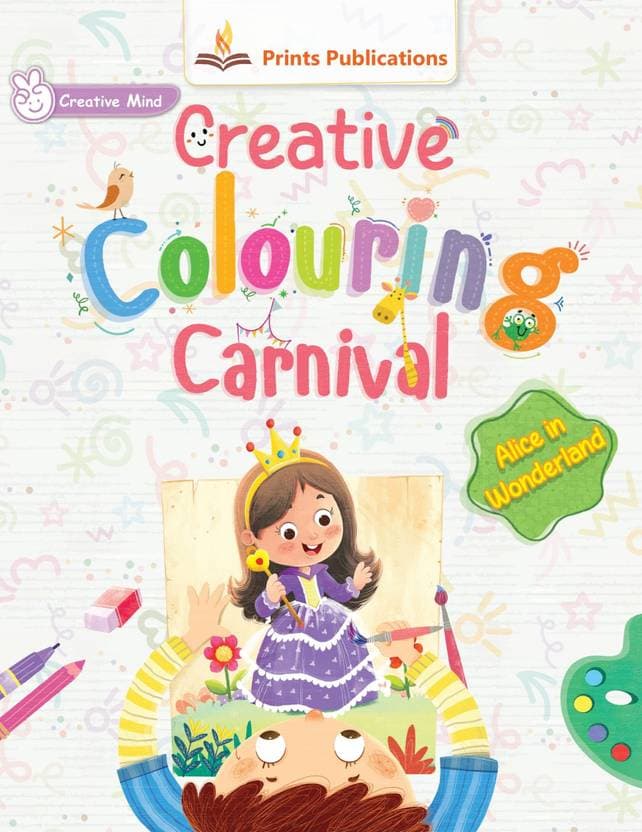 Alice in Wonderland: Creative Colouring Carnival