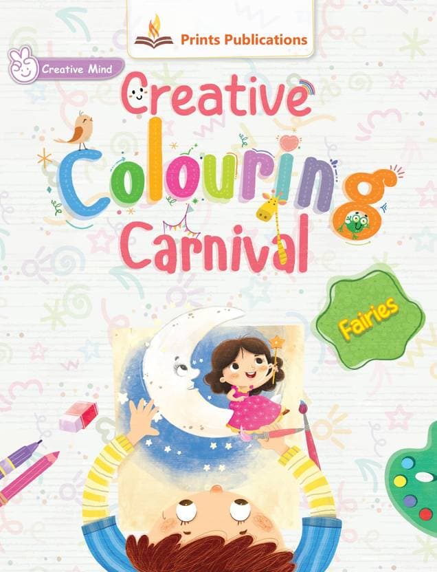 Fairies: Creative Colouring Carnival