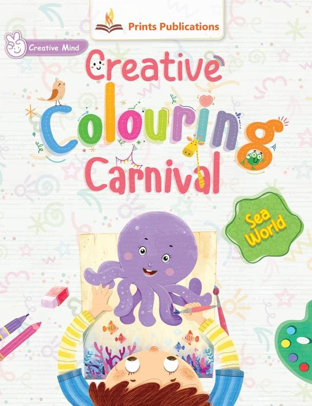 Sea World: Creative Colouring Carnival